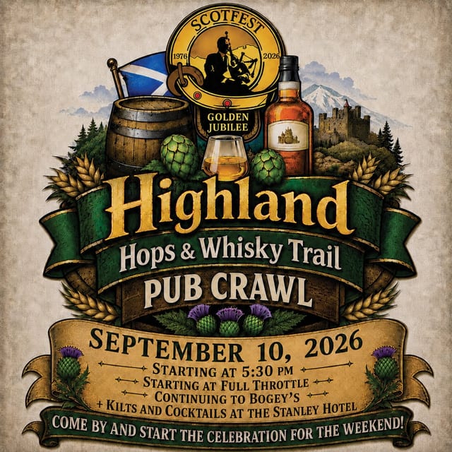 Scotsfest Highland Hops & Whiskey Trail Pub Crawl